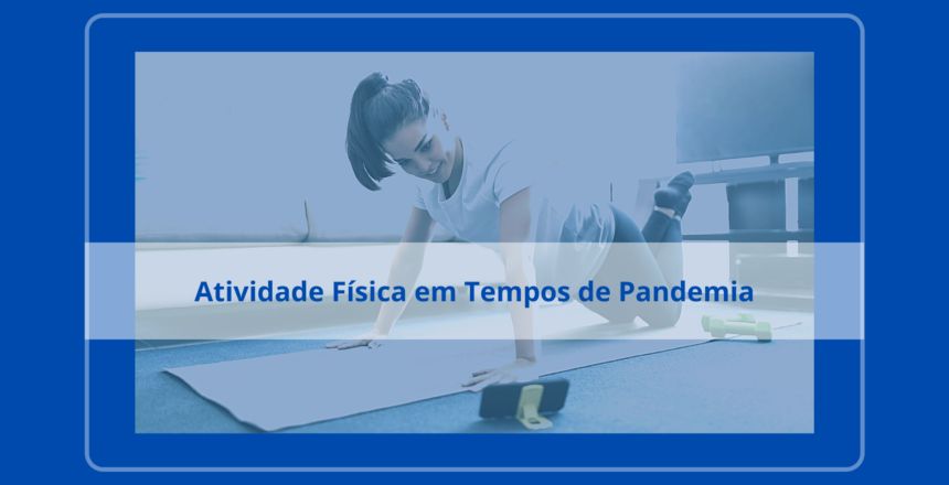 atividade física em tempos de pandemia